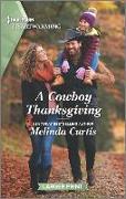 A Cowboy Thanksgiving: A Clean Romance