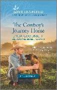 The Cowboy's Journey Home: An Uplifting Inspirational Romance