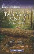 Twin Murder Mix-Up