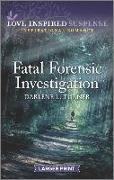 Fatal Forensic Investigation