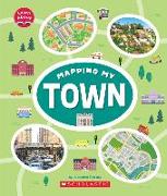 Mapping My Town (Learn About: Mapping)