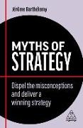 Myths of Strategy