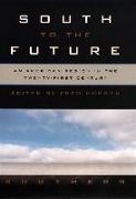 South to the Future: An American Region in the Twenty-First Century