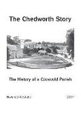 The Chedworth Story: The History of a Cotswold Parish