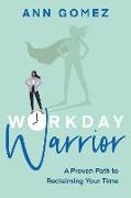 Workday Warrior