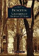 Princeton University: The First 275 Years
