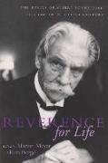 Reverence for Life: The Ethics of Albert Schweitzer for the Twenty-First Century
