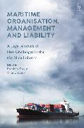 Maritime Organisation, Management and Liability