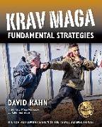 Krav Maga Fundamental Strategies