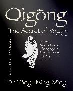 Qigong Secret of Youth 3rd. ed