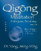 Qigong Meditation Embryonic Breathing 2nd. ed
