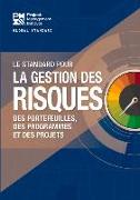 The Standard for Risk Management in Portfolios, Programs, and Projects (French)