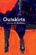 Outskirts: Poems