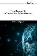 Legal Personality of International Organizations