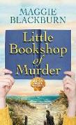 Little Bookshop of Murder: A Beach Reads Mystery
