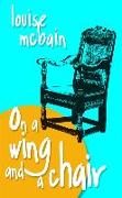 On a Wing and a Chair