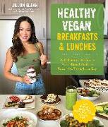 Healthy Vegan Breakfasts & Lunches