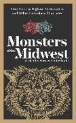 Monsters of the Midwest