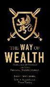 The Way of Wealth: Principles of Success for Your Personal Wealth Journey