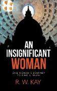 An Insignificant Woman