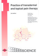 Practice of transdermal and topical pain therapy