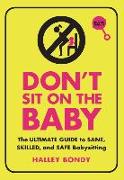 Don't Sit on the Baby, 2nd Edition