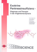 Exokrine Pankreasinsuffizienz - Diagnose und Therapie in der Allgemeinarztpraxis