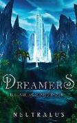 Dreamers: Dreamers Series Book 1