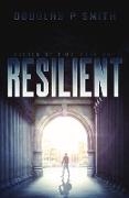 Resilient: Fisher of Time Book One
