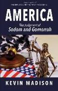 America: The Judgment of Sodom and Gomorrah