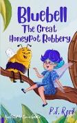 The Great Honeypot Robbery