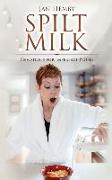 Spilt Milk: Devotions for Imperfect People