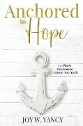 Anchored to Hope