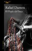 El Espía del Inca / The Inca's Spy