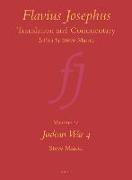 Flavius Josephus: Translation and Commentary, Volume 2a: Judean War 4