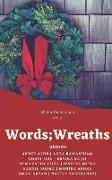 Words, Wreaths