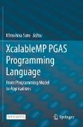 XcalableMP PGAS Programming Language