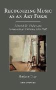 Recognizing Music as an Art Form: Friedrich Th. Vischer and German Music Criticism, 1848-1887