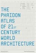 Phaidon Atlas of 21st Century World Architecture