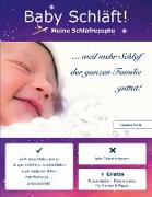 Baby Schläft! Meine Schlafrezepte