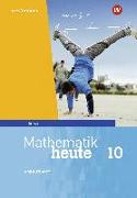Mathematik heute 10. Arbeitsheft mit Lösungen. Thüringen
