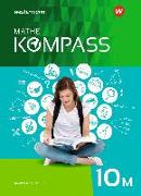 Mathe Kompass 10 M. Schülerband. Ausgabe für Bayern