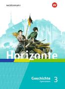 Horizonte - Geschichte 3. Schülerband. Französische Revolution bis Erster Weltkrieg. Für Gymnasien in Hessen und im Saarland