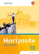 Horizonte - Geschichte 10. Schülerband. Für Realschulen in Bayern