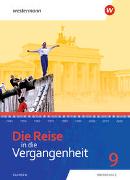 Die Reise in die Vergangenheit 9. Schülerband. Sachsen