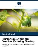 Businessplan für ein Vertical Farming Startup