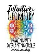 Intuitive Geometry - Drawing with overlapping circles