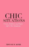 Chic Situations