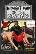 Midnight Pimp Of The Graveyard