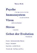 Psyche - Immunsystem - Viren - Stress - Gebot der Evolution